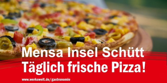 Pizza in der Mensa Insel Schütt