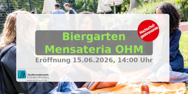 Biergarten-Eröffnung in der Mensateria OHM